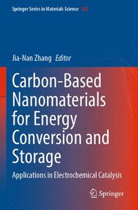 bokomslag Carbon-Based Nanomaterials for Energy Conversion and Storage