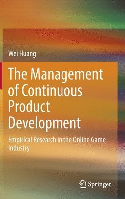 Management of Continuous Product Development