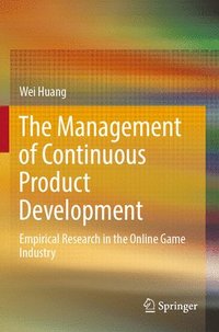 bokomslag The Management of Continuous Product Development