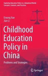 bokomslag Childhood Education Policy in China