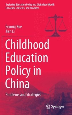 Childhood Education Policy in China 1