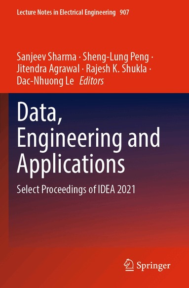 Sanjeev Sharma, Sheng-Lung Peng, Jitendra Agrawal, Rajesh K. Shukla, Dac-Nhuong Le - Data, Engineering and Applications, Häftad