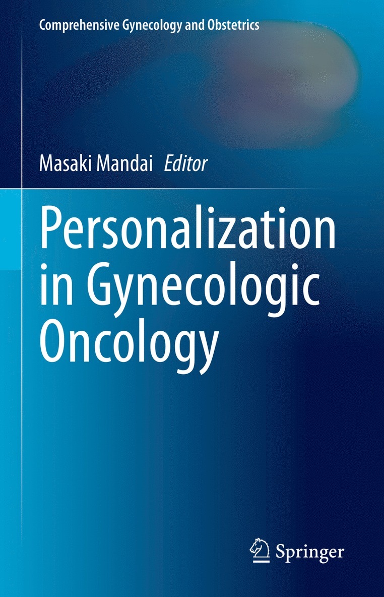 Personalization in Gynecologic Oncology