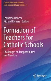 bokomslag Formation of Teachers for Catholic Schools