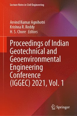 Proceedings of Indian Geotechnical and Geoenvironmental Engineering Conference (IGGEC) 2021, Vol. 1 1