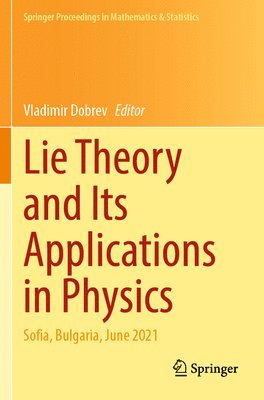 bokomslag Lie Theory and Its Applications in Physics