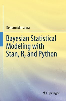 Bayesian Statistical Modeling with Stan, R, and Python 1