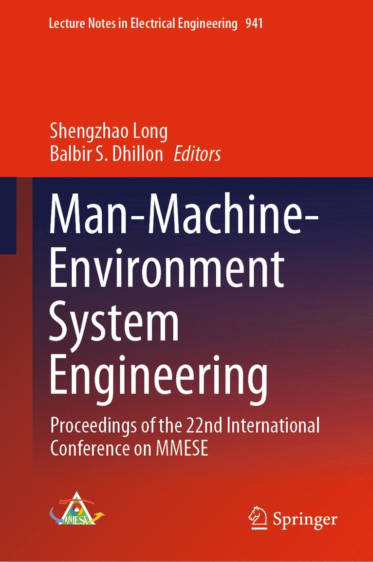 Shengzhao Long, Balbir S. Dhillon - Man-Machine-Environment System Engineering, Inbunden