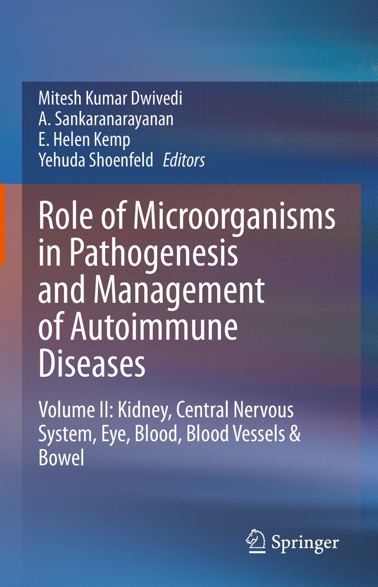 Mitesh Kumar Dwivedi, A. Sankaranarayanan, E. Helen Kemp, Yehuda Shoenfeld - Role of Microorganisms in Pathogenesis and Management of Autoimmune Diseases, Inbunden