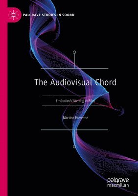 bokomslag The Audiovisual Chord