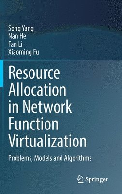 Resource Allocation in Network Function Virtualization 1