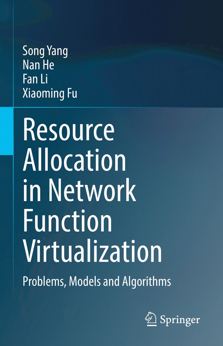 Resource Allocation in Network Function Virtualization 1