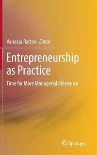 bokomslag Entrepreneurship as Practice