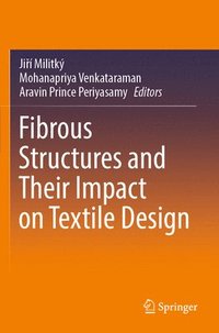 bokomslag Fibrous Structures and Their Impact on Textile Design