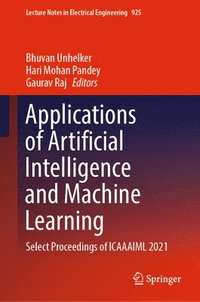 bokomslag Applications of Artificial Intelligence and Machine Learning