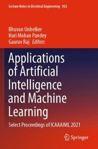 bokomslag Applications of Artificial Intelligence and Machine Learning