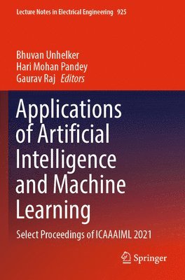 bokomslag Applications of Artificial Intelligence and Machine Learning