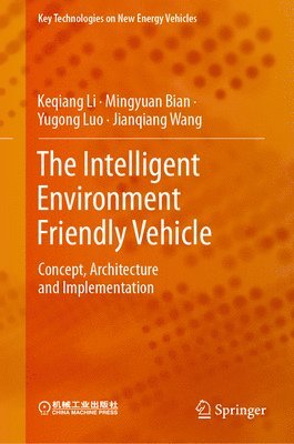 The Intelligent Environment Friendly Vehicle 1