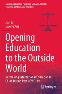 bokomslag Opening Education to the Outside World