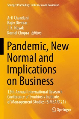 Pandemic, New Normal and Implications on Business 1