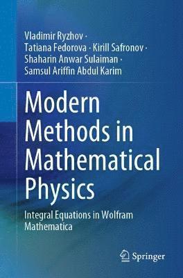 Modern Methods in Mathematical Physics 1