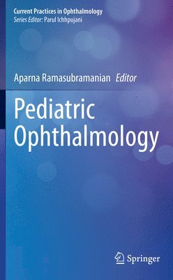 Aparna Ramasubramanian - Pediatric Ophthalmology, Häftad