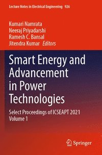 bokomslag Smart Energy and Advancement in Power Technologies