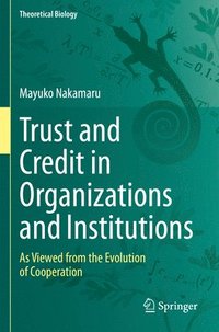 bokomslag Trust and Credit in Organizations and Institutions