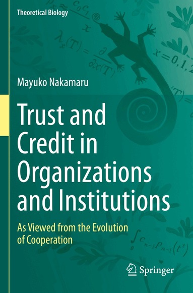 Mayuko Nakamaru - Trust and Credit in Organizations and Institutions, Häftad