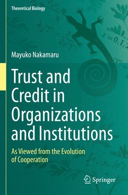 bokomslag Trust and Credit in Organizations and Institutions