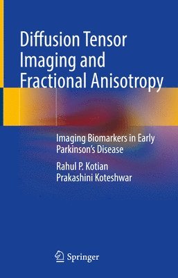 bokomslag Diffusion Tensor Imaging and Fractional Anisotropy