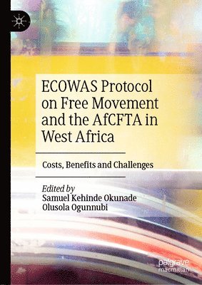 bokomslag ECOWAS Protocol on Free Movement and the AfCFTA in West Africa