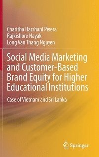 bokomslag Social Media Marketing and Customer-Based Brand Equity for Higher Educational Institutions