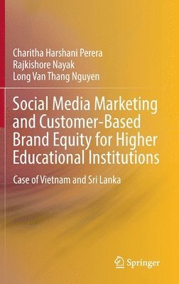 bokomslag Social Media Marketing and Customer-Based Brand Equity for Higher Educational Institutions