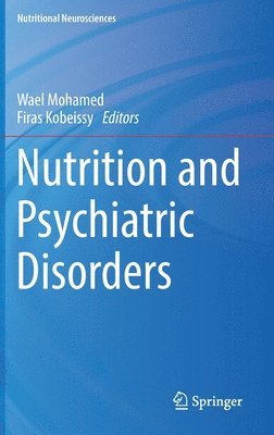 Nutrition and Psychiatric Disorders 1