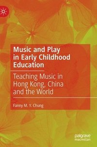 bokomslag Music and Play in Early Childhood Education