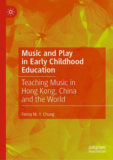 bokomslag Music and Play in Early Childhood Education