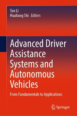 Advanced Driver Assistance Systems and Autonomous Vehicles 1