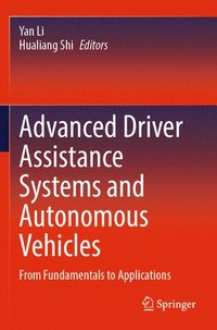bokomslag Advanced Driver Assistance Systems and Autonomous Vehicles
