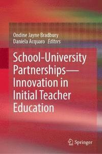 bokomslag School-University PartnershipsInnovation in Initial Teacher Education
