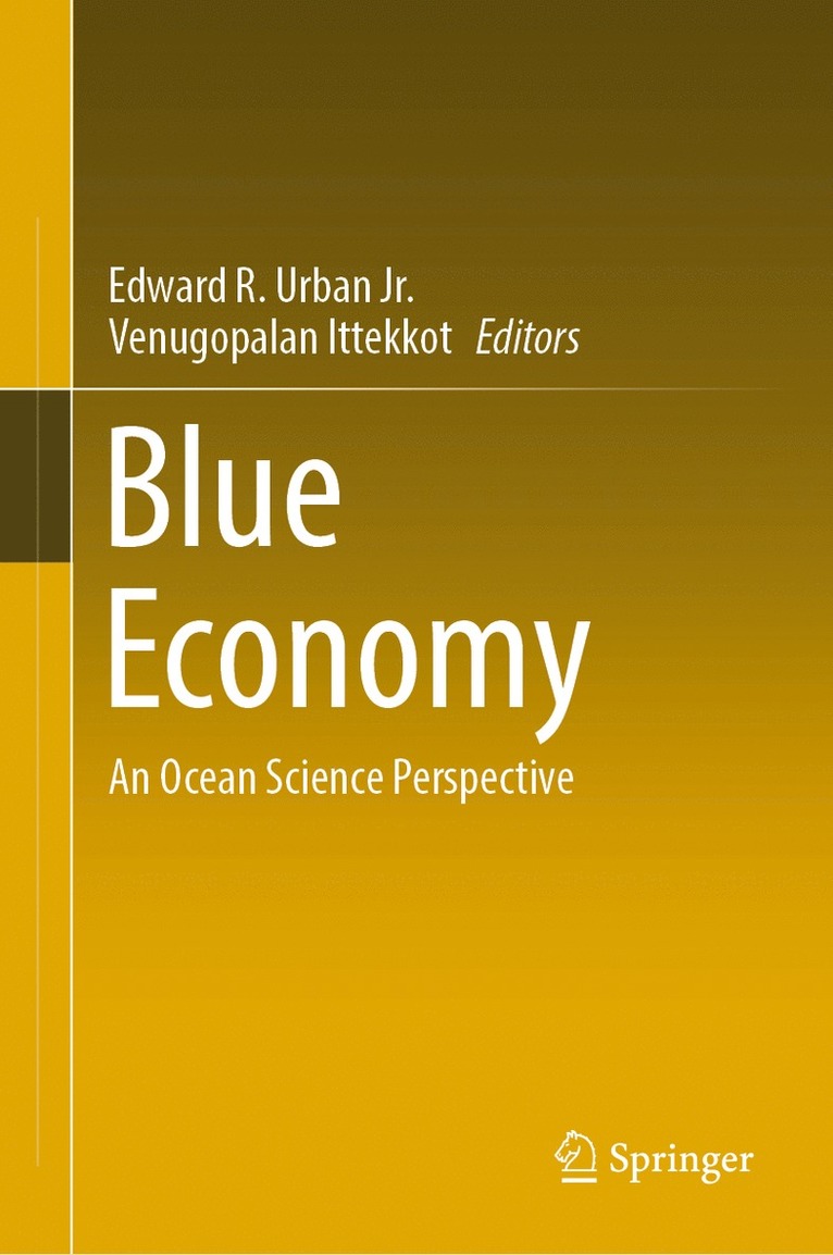 Edward R. Urban Jr., Venugopalan Ittekkot, Edward R. Urban Jr - Blue Economy, Inbunden