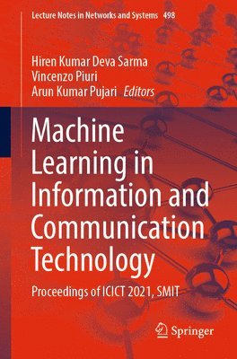 Machine Learning in Information and Communication Technology 1
