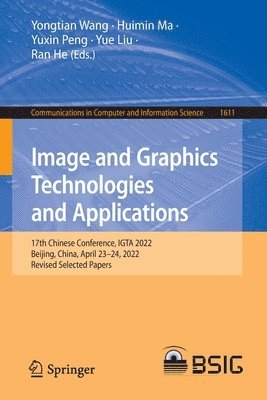 bokomslag Image and Graphics Technologies and Applications