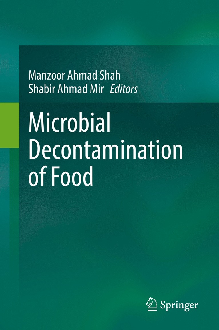 Microbial Decontamination of Food 1