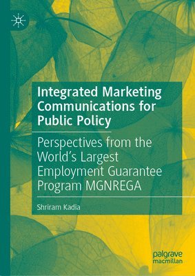 Integrated Marketing Communications for Public Policy 1