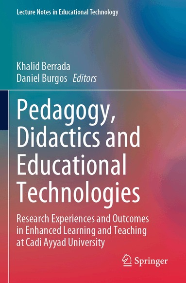 Khalid Berrada, Daniel Burgos - Pedagogy, Didactics and Educational Technologies, Häftad