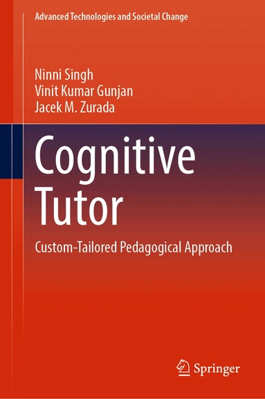 Ninni Singh, Vinit Kumar Gunjan, Jacek M. Zurada - Cognitive Tutor, Inbunden