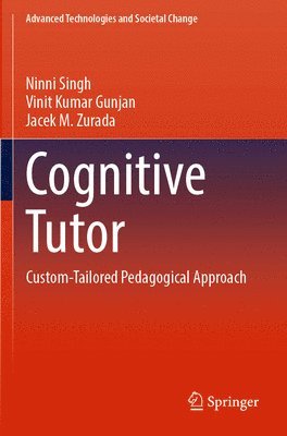 Ninni Singh, Vinit Kumar Gunjan, Jacek M. Zurada - Cognitive Tutor, Häftad