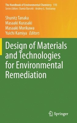bokomslag Design of Materials and Technologies for Environmental Remediation