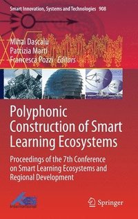 bokomslag Polyphonic Construction of Smart Learning Ecosystems